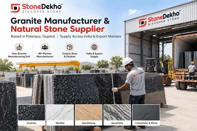 StoneDekho granite manufacturing and natural stone supply in Palanpur Gujarat